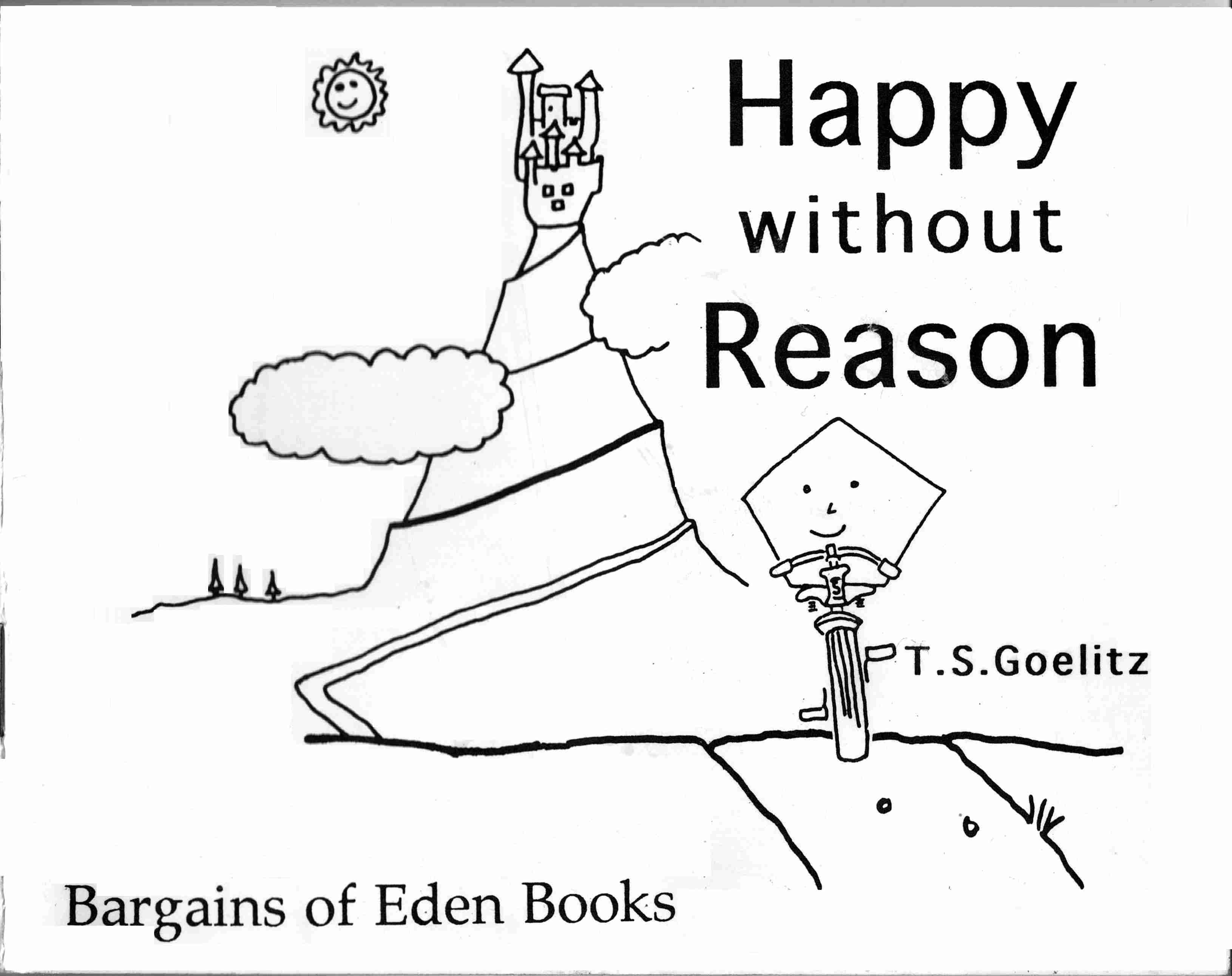 Happy Without Reason